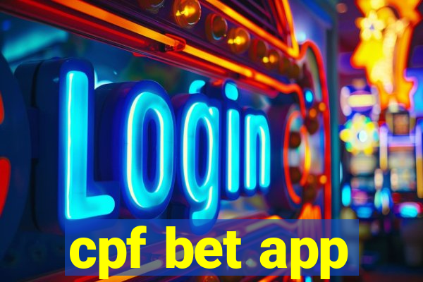 cpf bet app